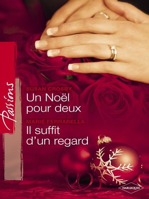 cover image of Un Noël pour deux--Il suffit d'un regard (Harlequin Passions)